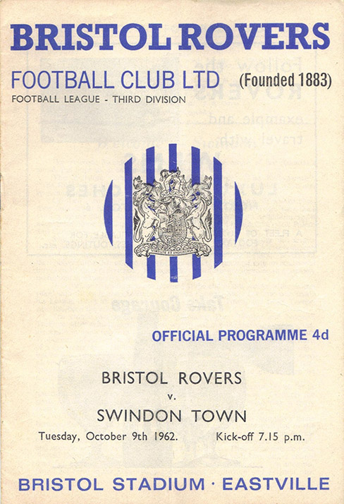 <b>Tuesday, October 9, 1962</b><br />vs. Bristol Rovers (Away)